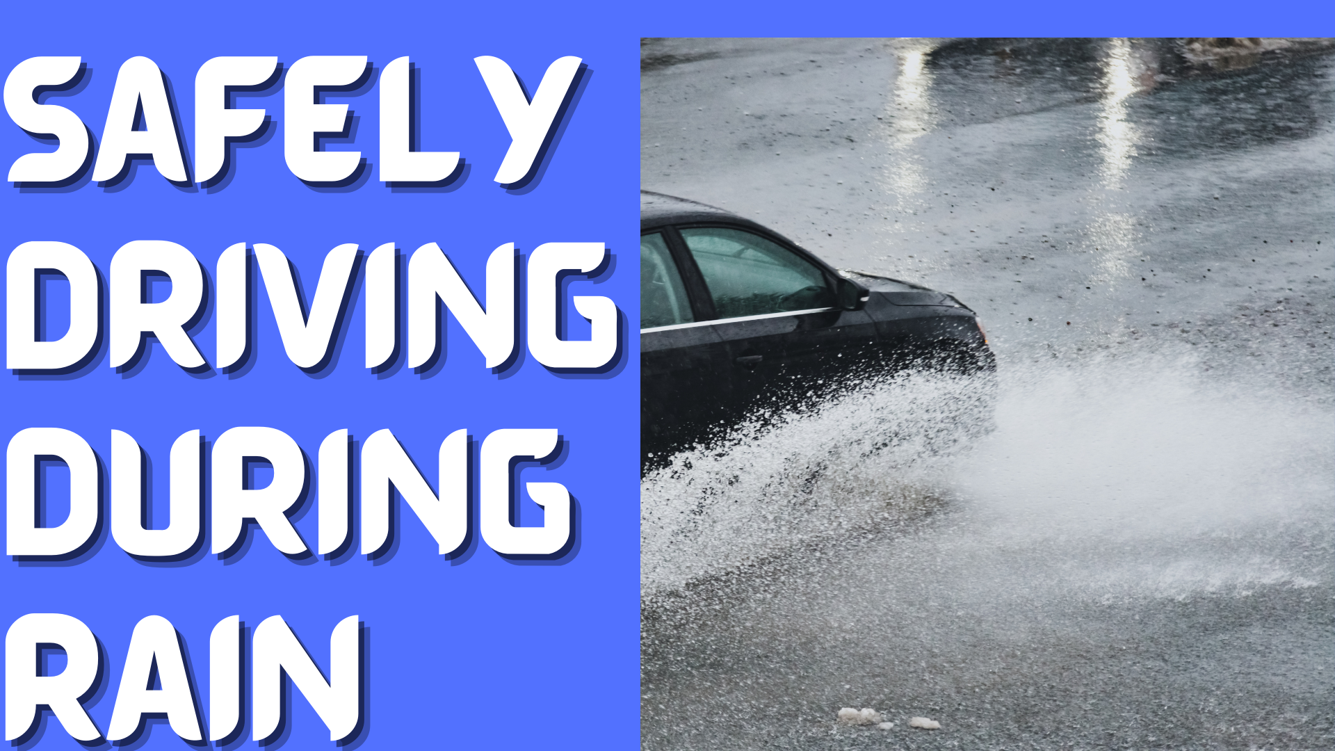 How To Safely Driving During The Rain – Trucking Tips
