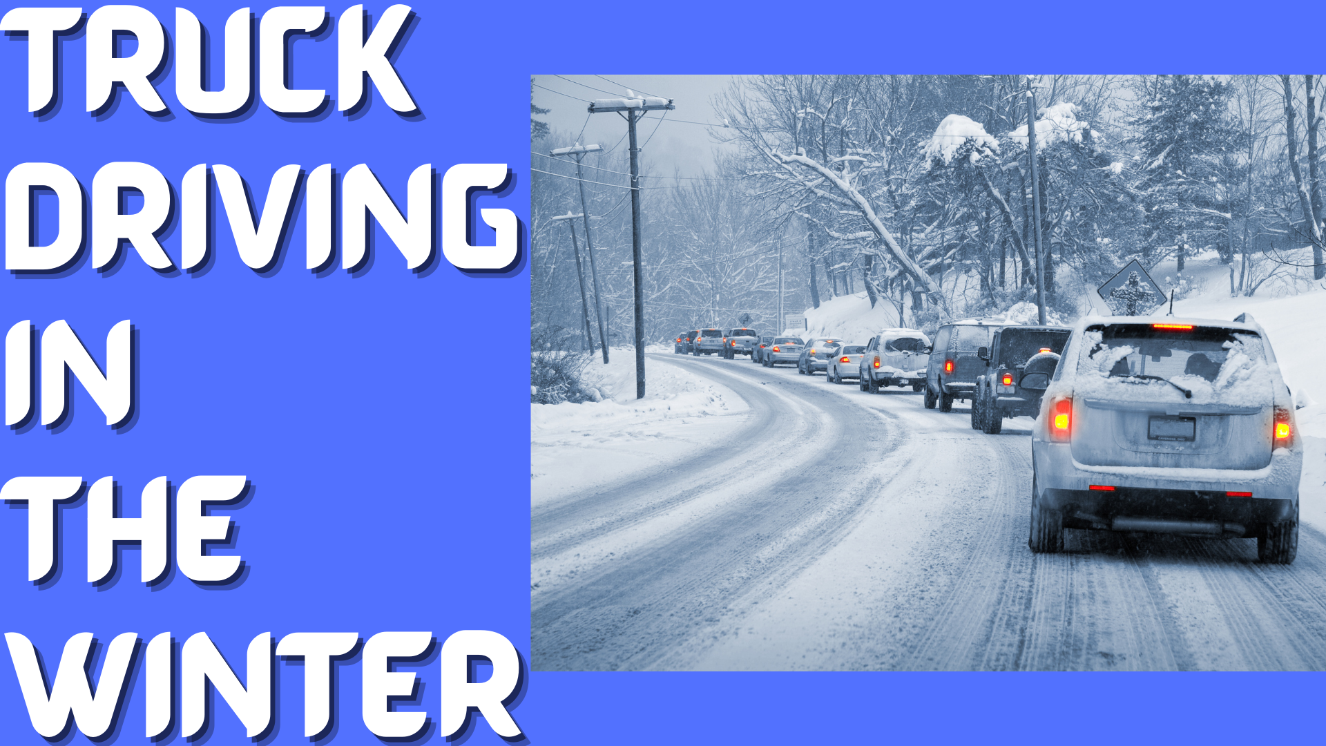 5 Best Tips For Safe Truck Driving In Winter