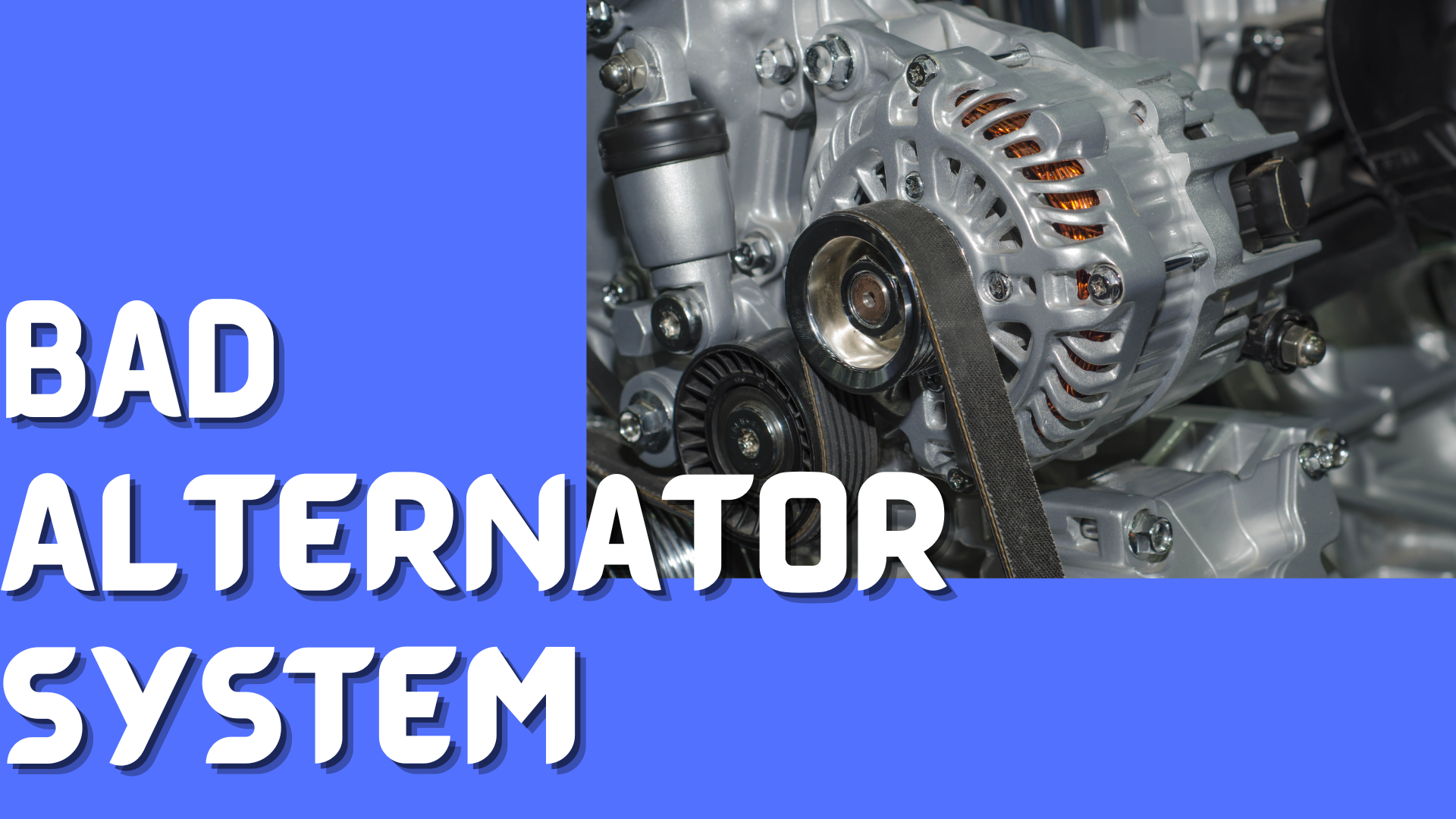 4 Symptoms of Bad Alternator System in a Truck