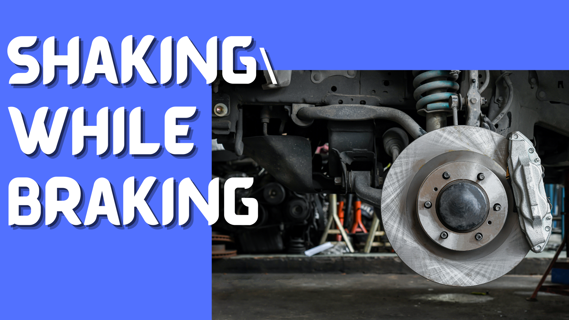 The truck is Shaking While Braking – Causes